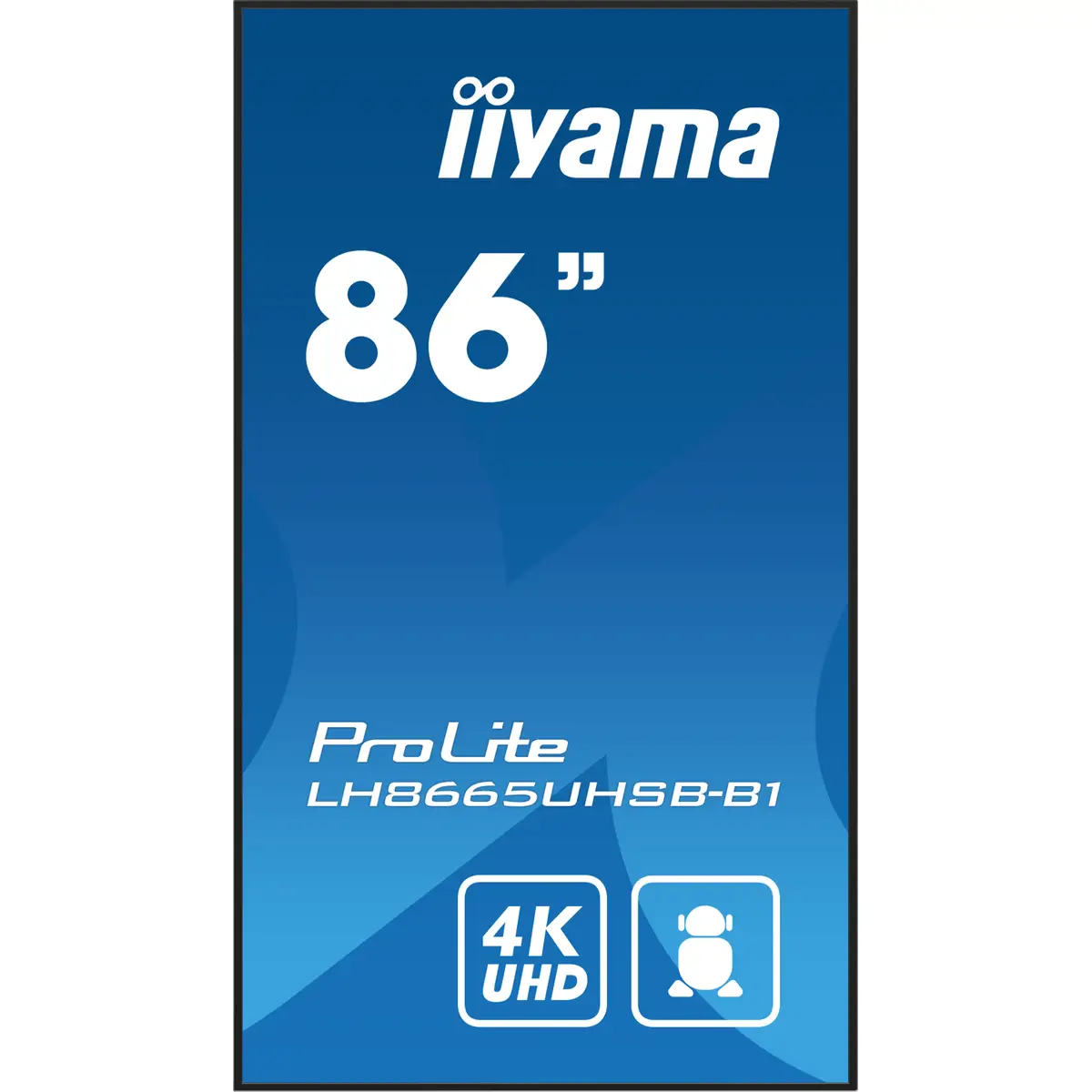 ProLite LH8665UHSB-B1 218 cm 86" LCD-Display mit LED-Hintergrundbeleuchtung Digital Signage Android 4K UHD (2160p) 3840x2160 16:9 1200:1 800 cd/m² 8 ms Schwarz